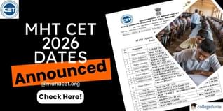 State Cell Releases MHT CET Dates 2026 @mahacet.org; Check Schedule here